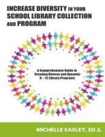 Increase Diversity in Your School Library Collection and Program