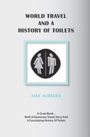 World Travel and a History of Toilets