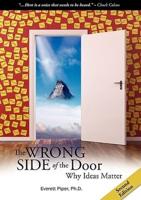 The Wrong Side of the Door - Why Ideas Matter