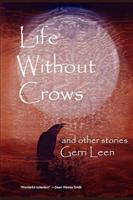 Life Without Crows