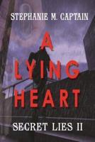 A Lying Heart