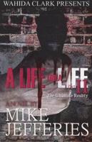A Life for a Life 2: The Ultimate Reality