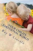 Your Child's Emotional World