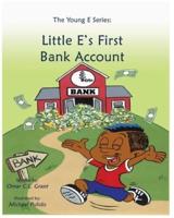 Little E's First Bank Account