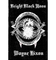 Bright Black Moon (Vampires in Devil Town Book Two)