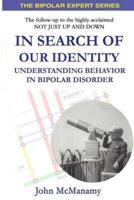 In Search of Our Identity