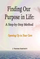 Finding Our Purpose in Life