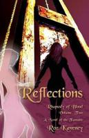 Reflections - Rhapsody of Blood, Volume Two