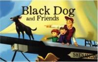 Black Dog & Friends
