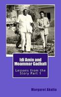 IDI Amin and Moammar Gadhafi