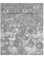The Ochberg Orphans and the Horrors from Whence They Came