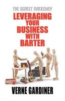Leveraging Your Business With Barter