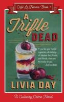 A Trifle Dead (Cafe La Femme Mysteries Book 1)