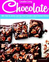 Canadian Living: The Complete Chocolate Book