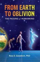 From Earth to Oblivion