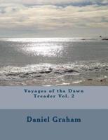 Voyages of the Dawn Treader Vol. 2
