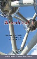 Alembical 3: A Distillation of Three Novellas