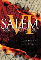 Chain of Souls: Evil Lies in the House of Six Gables (Salem VI) (Volume 2)
