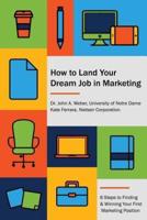 How to Land Your Dream Job in Marketing