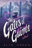 The Gates of Guinee