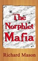 The Norphlet Mafia