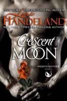Crescent Moon: A Nightcreature Novel