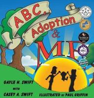 ABC, Adoption & Me
