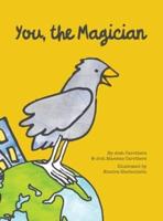 You, the Magician