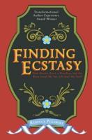 Finding Ecstasy