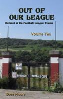 Out of Our League: Volume 2