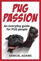 Pug Passion