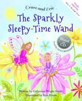 The Sparkly Sleepy-Time Wand