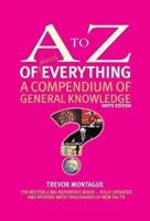 The A to Z of Almost Everything