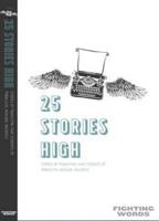 25 Stories High