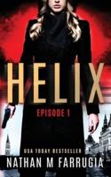 Helix: Episode 1 (Helix)