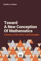 Toward a New Concept of Mathematics
