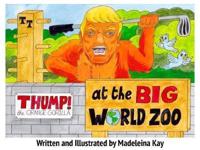 Thump the Orange Gorilla at the Big World Zoo