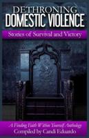 Dethroning Domestic Violence