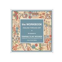 The Workbook, Healing Through Art