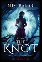 THE KNOT