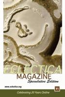 Eclectica Magazine Speculative V1