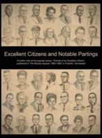 Excellent Citizens and Notable Partings