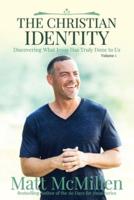 The Christian Identity, Volume 1