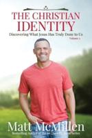 The Christian Identity, Volume 3