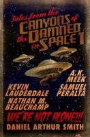 Tales from the Canyons of the Damned in Space