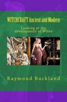 Witchcraft Ancient and Modern
