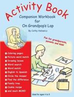 Activity Book, Companion Workbook for on Grandpop's Lap
