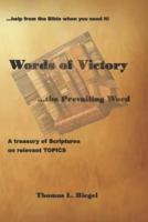 Words of Victory...the Prevailing Word