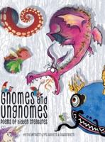 Gnomes & Ungnomes