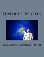 Basic Criminal Procedures - 4th Ed.